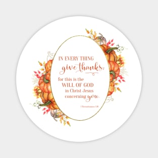 In Every Thing Give Thanks Wreath Magnet